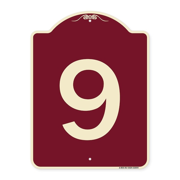 Signmission Designer Series Sign W/ Number 9, Burgundy Heavy-Gauge Aluminum Sign, 24" x 18", BU-1824-22899 A-DES-BU-1824-22899 - main